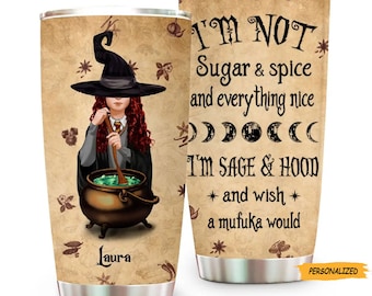 Personalized Custom Witch Tumbler, Gift Idea For Halloween, Birthday, I’m Sage & Hood and Wish, Gift For Her, Halloween Gift