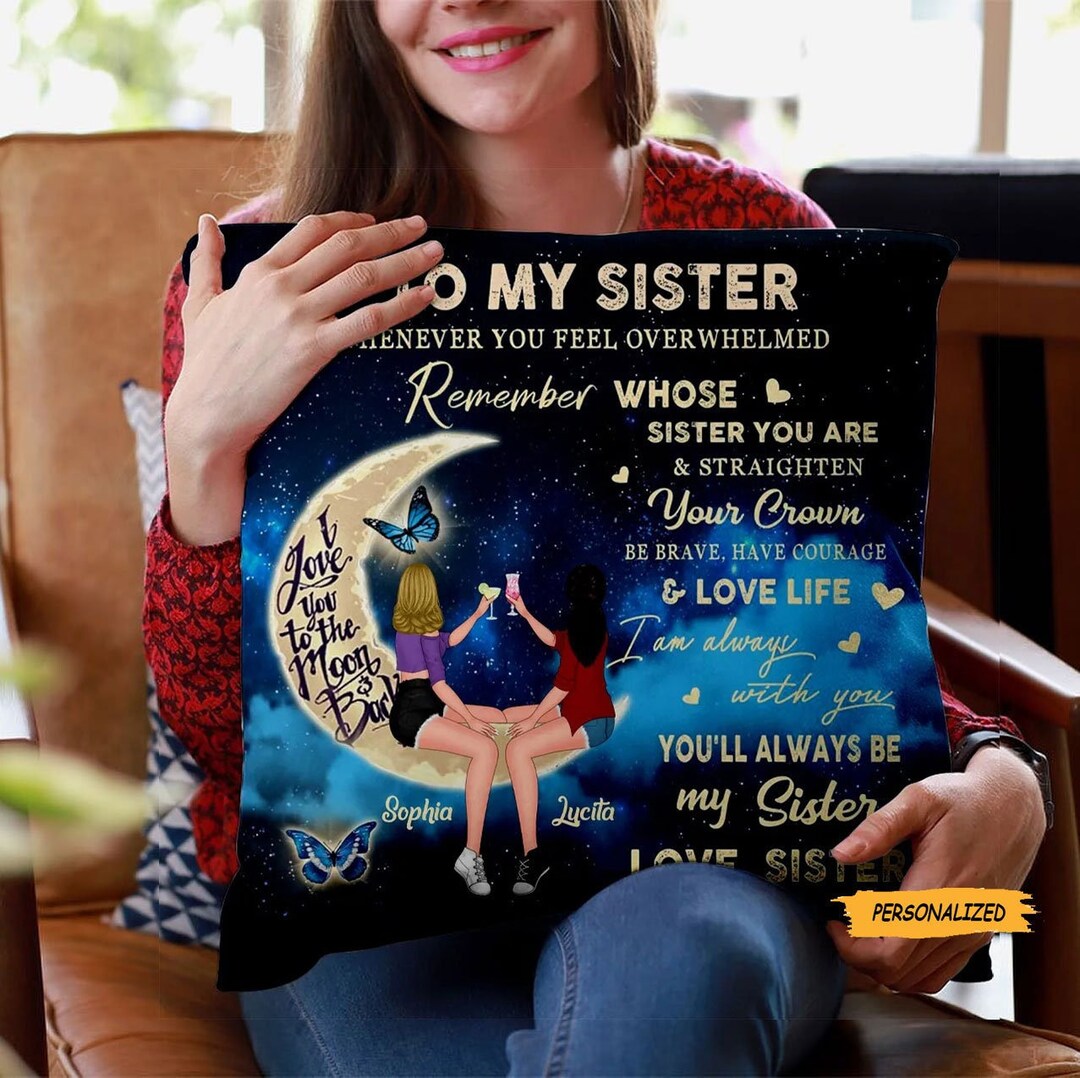 Personalized Custom to My Sister Pillow, Birthday Gift Idea for Sister ...