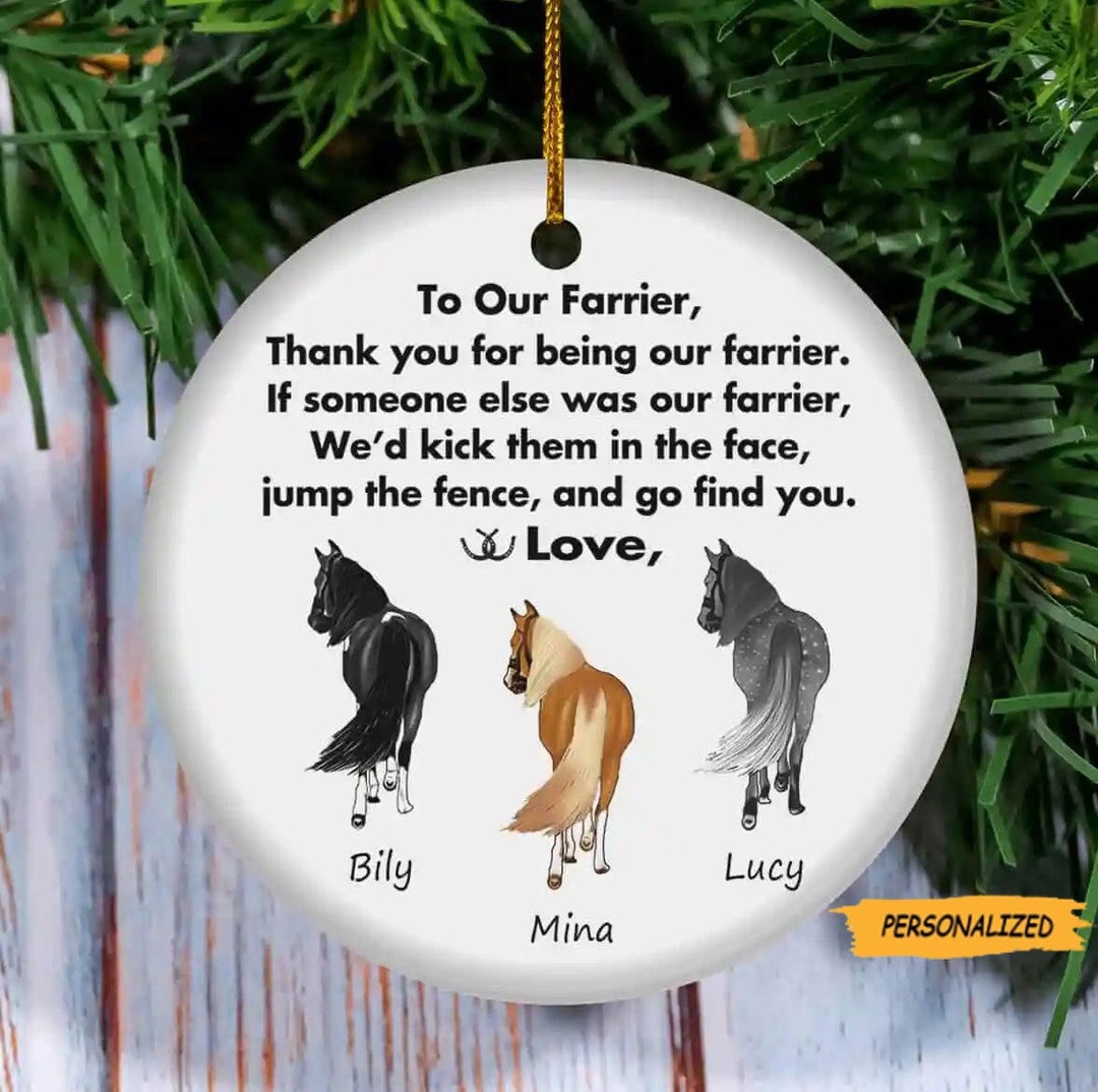 Gift for Farrier From Your Horse Personalized Ornament, Christmas Gift