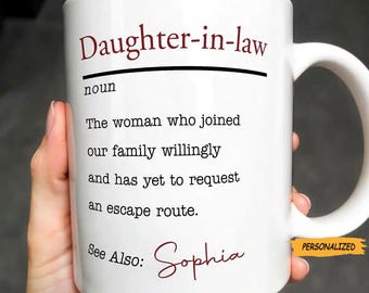 Daughter In Law Joined Our Family, Personalized Coffee Mug, Gift For Her, Daughter-In-Law, Custom Name Mug