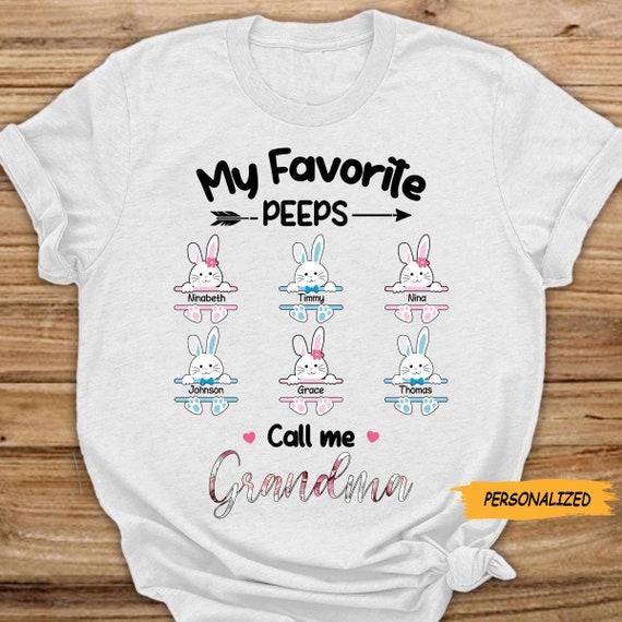 Grandma Favorite Peeps Easter Personalized T Shirt, Easter Bunny