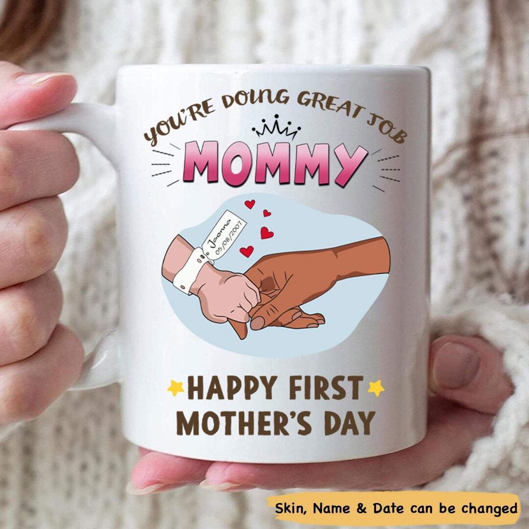 Youre Doing Great Job Mommy Personalized Baby Mug for New Mom, New Born Mother's Day Gift ...