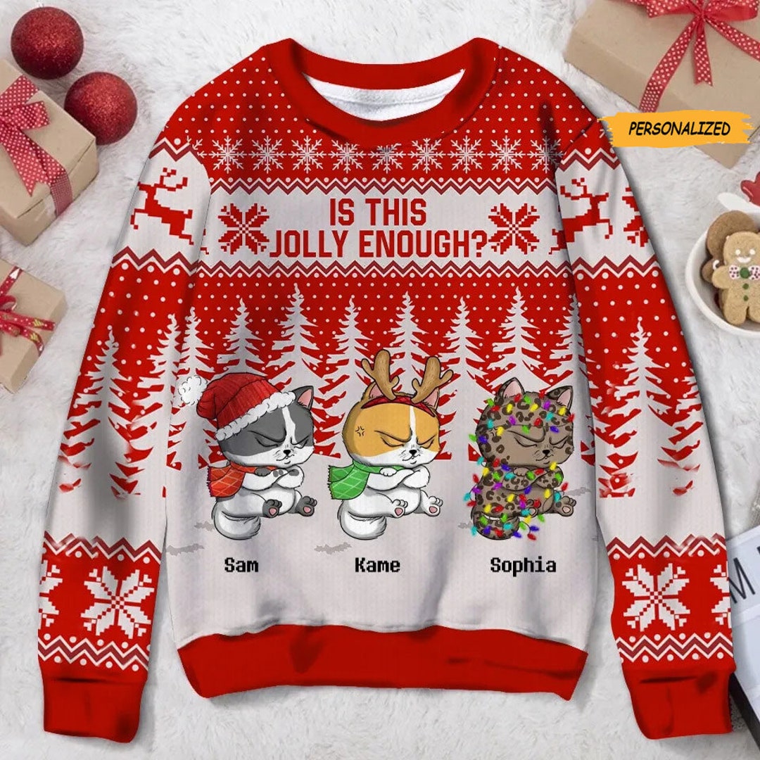 Is This Jolly Enough, Personalized Cat Ugly Christmas Sweater