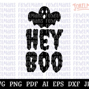 Hey Boo SVG, Halloween SVG, Halloween Shirt SVG, Hey Boo Shirt svg, Boo svg, trick or treat svg, spooky svg, Cricut, Silhouette, trendy