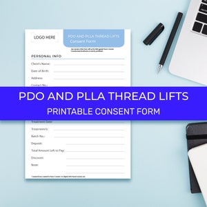 May include: A printable consent form for PDO and PLLA thread lifts. The form includes sections for personal information, treatment details, and a note section.