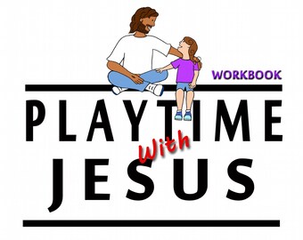 PDF Download - Playtime With Jesus Workbook