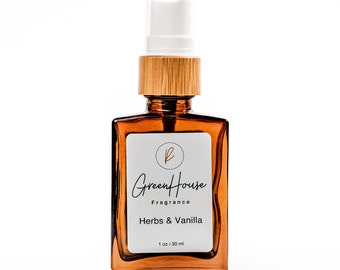 Herbs & Vanilla, Greenhouse Fragrance, 100% natural fragrance, made with Organic Ingredients and Organic Essential Oils