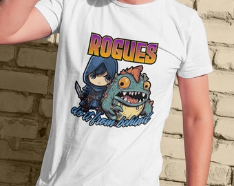 Rogues Do It From Behind DnD T-shirt