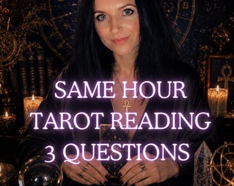 May include: A person with dark hair wearing a black robe and an ankh necklace, holding a tarot card. The text SAME HOUR TAROT READING 3 QUESTIONS is overlaid. Three tarot cards are laid out on a table with candles, a crystal ball, and an ankh.