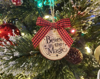 Believe in Magic ornament, wood ornament, tree ornament