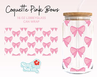 Coquette Pink Bows Tumbler Wrap for 16oz Libbey Can (Digital Files)
