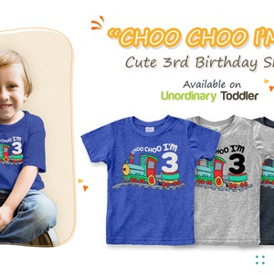 3rd Birthday Shirt boy, Chugga Chugga Choo Choo Train im 3 Three Year Old Third image 9