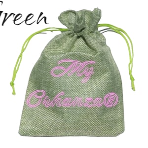 May include: A green burlap drawstring bag with the text "My Orhanza&reg;" in pink lettering.