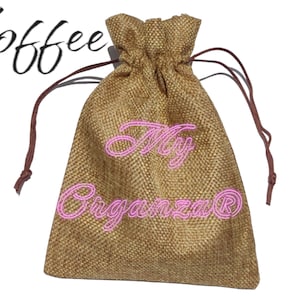 May include: A brown burlap drawstring bag with the text "My Organza&reg;" embroidered in pink.