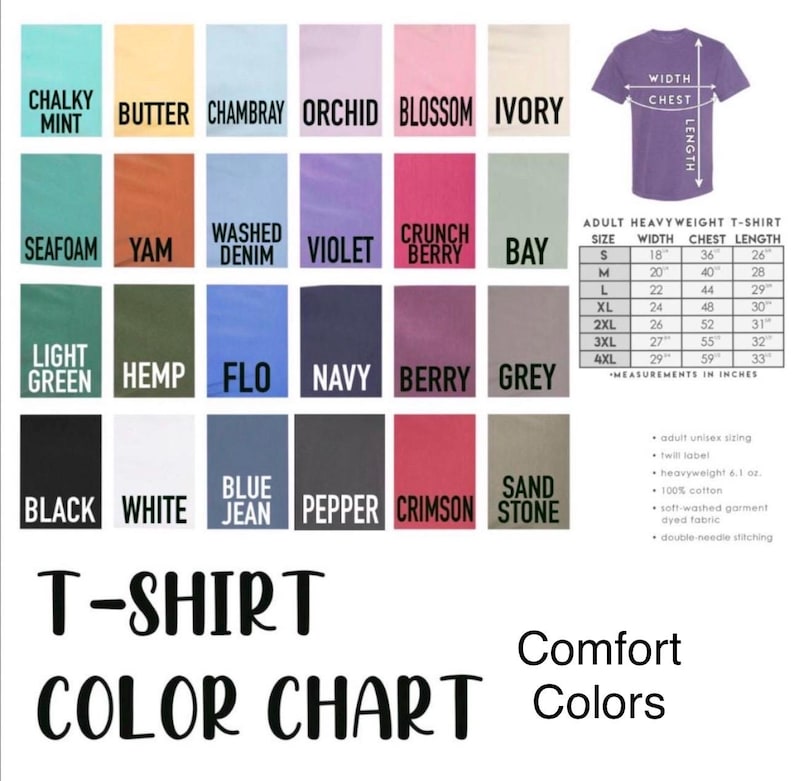 Puede incluir: Una carta de colores para camisetas que muestra veinticuatro muestras de tela con nombres como Chalky Mint, Butter, Chambray, Orchid, Blossom, Ivory, Seafoam, Yam, Washed Denim, Violet, Crunch Berry, Bay, Light Green, Hemp, Flo, Navy, Berry, Grey, Black, White, Blue Jean, Pepper, Crimson y Sand Stone. Incluye una tabla de tallas con medidas en pulgadas.