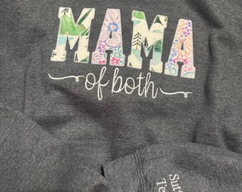 Choose Your Prints Mama of both Shirt | Custom Embroidered Mama Shirt | Boy Mom Girl Mom Sweatshirt | Personalized Applique Mama Tee