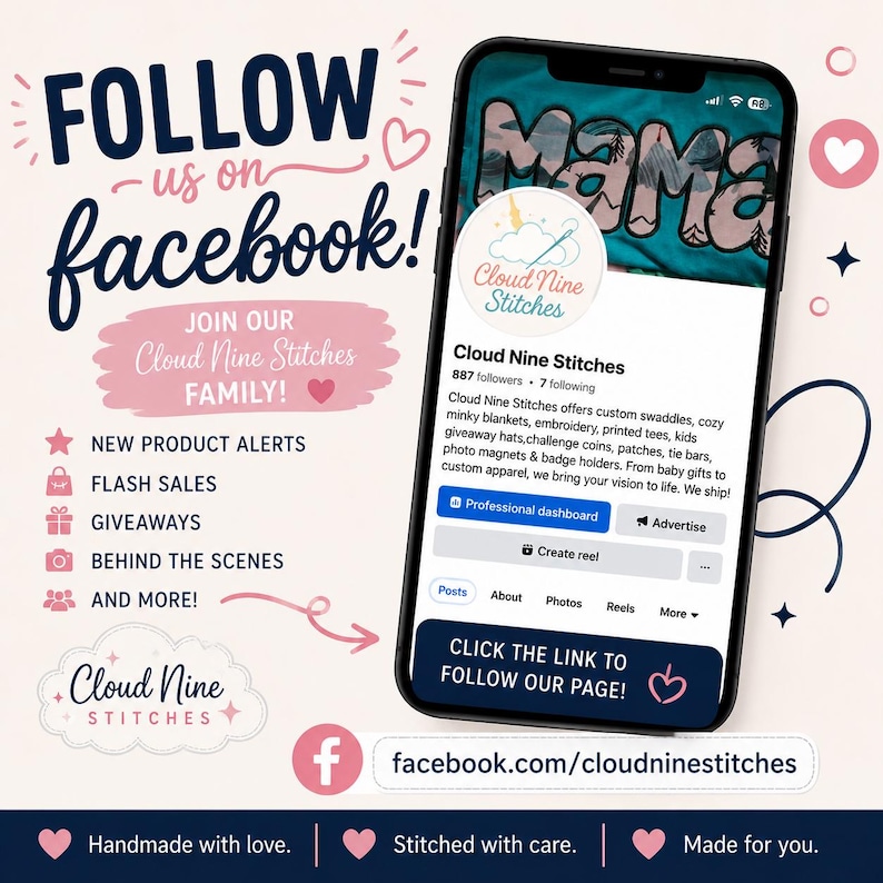 May include: A digital graphic promoting a Facebook page for Cloud Nine Stitches, featuring a smartphone displaying the business profile, text prompts to follow, and a list of content updates including flash sales and giveaways on a light background.