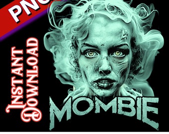 Mombie Shirt, Mom Halloween Shirt, Fall Shirt, Mama Halloween T-shirt, Halloween Shirt for Mom Gift for Halloween Tee Mom Halloween png