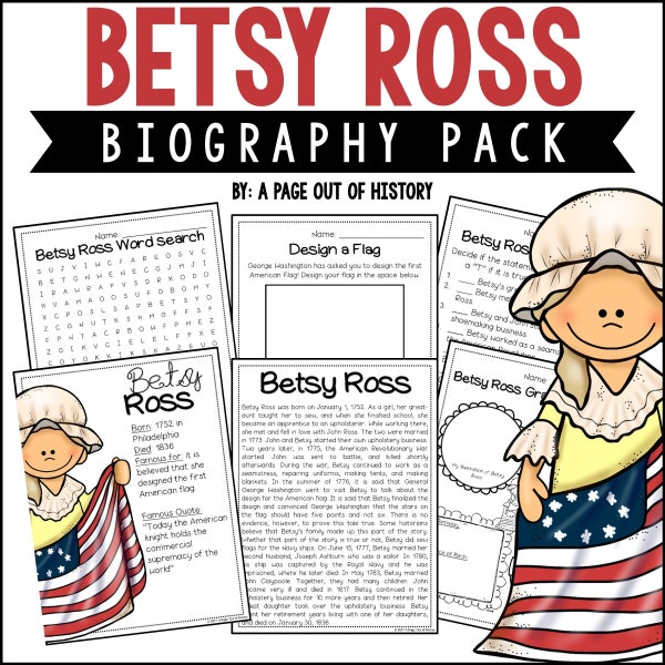 Betsy Ross Biography Unit Pack | 3-5 | Homeschool | Social Studies Printable Worksheets | Social Studies | American Revolution History