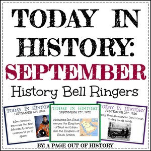 Puede incluir: Tres tarjetas imprimibles coloridas con el texto "Hoy en la historia" y las fechas del 12 de septiembre de 1992, 23 de septiembre de 1932 y 25 de septiembre de 1926. Cada tarjeta presenta un evento histórico y una pequeña imagen. La primera tarjeta muestra a Mae Jemison, la primera mujer afroamericana en el espacio. La segunda tarjeta muestra un mapa de Arabia Saudita. La tercera tarjeta muestra un automóvil antiguo.
