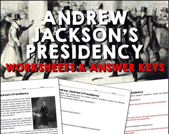 Andrew Jackson's Presidency Age of Jackson Reading Worksheet & Answer ...