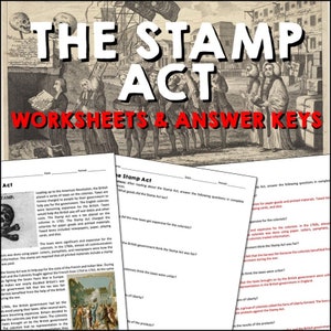May include: A black and white illustration of a group of men standing in front of a ship. The text "The Stamp Act" is written in large, bold letters at the top of the image. The image is a worksheet for a history lesson about the Stamp Act.