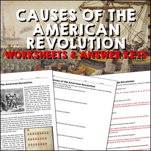 May include: Educational worksheets and answer keys titled Causes of the American Revolution. The documents feature black text on white paper with historical illustrations of ships and soldiers, including questions about the war and British rule.
