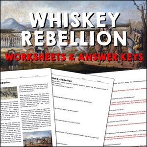 Whiskey Rebellion Early American Republic Reading Worksheets and Answer Keys 6-12 Homeschool US History Printable Lesson