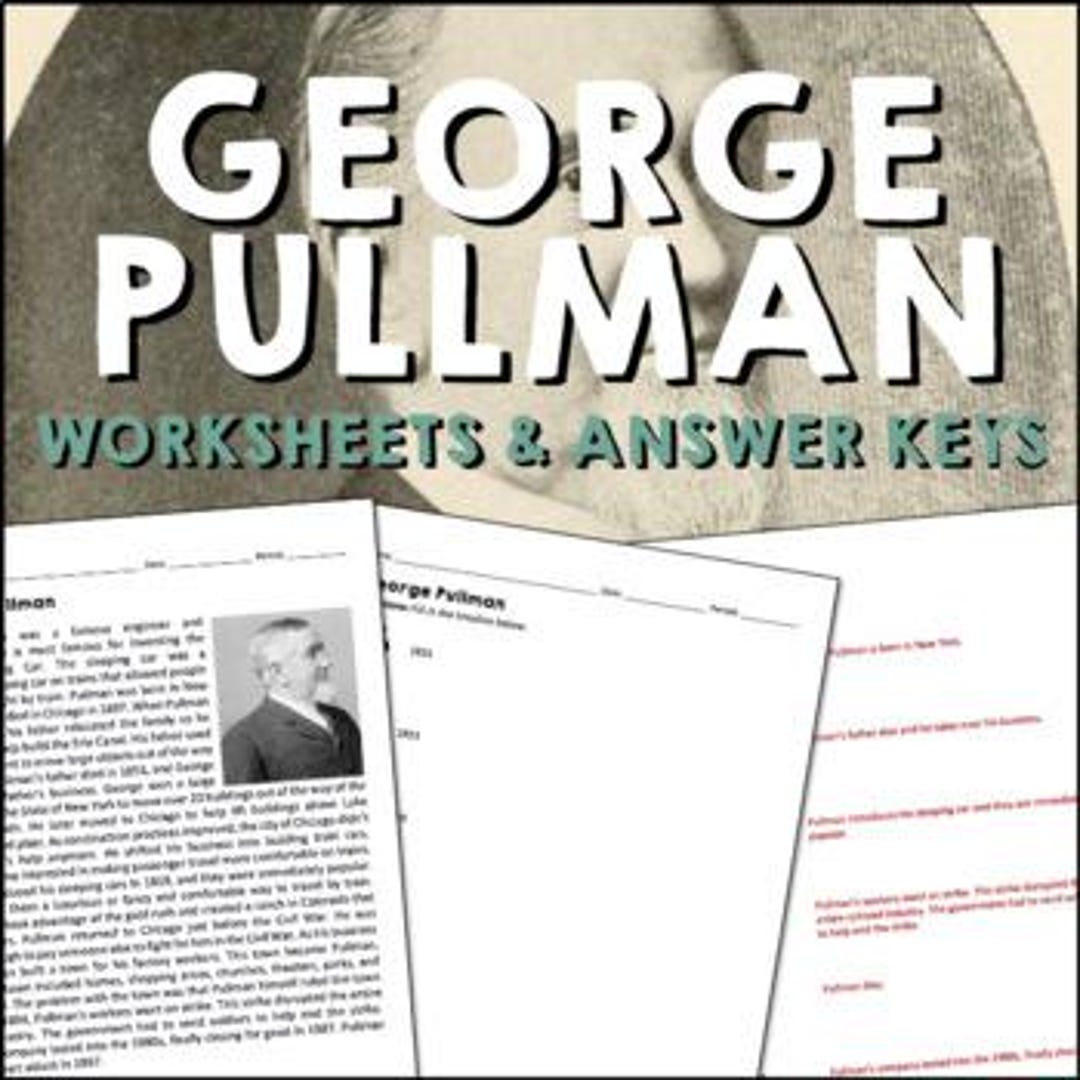 George Pullman Gilded Age Reading Worksheets & Answer Keys, American ...