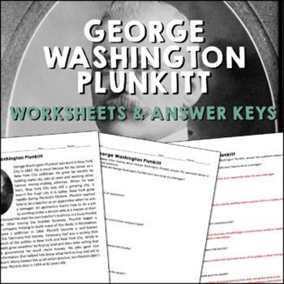 George Washington Plunkitt Gilded Age Reading Worksheet, Passages With ...