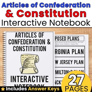 May include: An interactive notebook titled Articles of Confederation & Constitution featuring a scroll illustration with a quill pen. The cover text reads Articles of Confederation & Constitution Interactive Notebook. A yellow circle indicates 27 pages.
