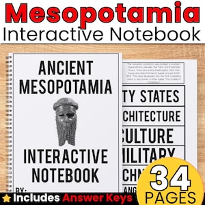 May include: A spiral-bound interactive notebook titled Ancient Mesopotamia featuring a black and white illustration of a historical bust. The pages include text about Sumerian civilization, city states, architecture, culture, and military, totaling 34 pages.