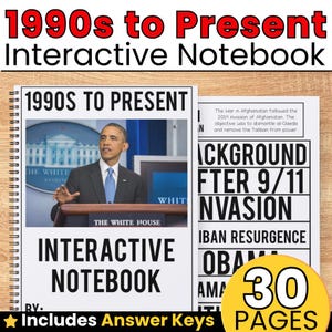 May include: A spiral-bound interactive notebook titled 1990s to Present featuring a photograph of Barack Obama at a White House podium. The pages include historical text about the 9/11 invasion and the War in Afghanistan, with 30 pages total.