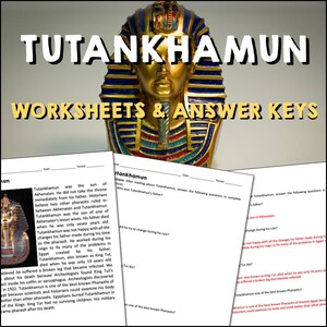 May include: Black and white worksheets with the text "Tutankhamun Worksheets & Answer Keys" at the top. The image also includes a gold and blue illustration of the pharaoh Tutankhamun's mask.