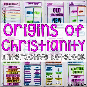 May include: A pink and white interactive notebook with the title "Origins of Christianity" and several pages of notes on the history of Christianity. The pages include topics such as the life of Jesus, the seven sacraments, liturgical seasons, early Christianity, and the apostolic church.