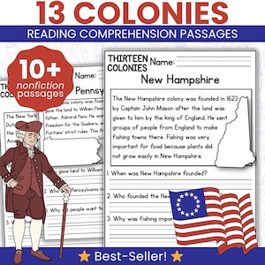 May include: Educational reading comprehension worksheets titled 13 Colonies featuring a historical figure in a brown coat, a map of New Hampshire, and a colonial-style flag with a circle of stars. The text includes questions about the founding of colonies.
