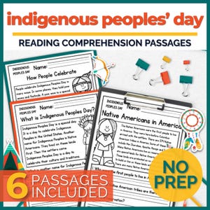 May include: Educational reading comprehension worksheets titled Indigenous Peoples' Day, featuring text passages, line drawings of figures, and decorative icons like a bow, arrow, and dreamcatcher, with colorful binder clips and a no prep label.