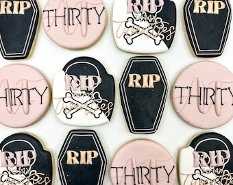 Rip to my Twenties Sugar Cookies, One Dozen Cookies, Custom Thirty AF Cookies, Rip to my Twenties Cookies, Birthday Cookies, Glassed Cookies