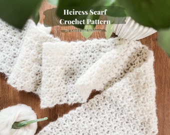 Heiress Scarf Crochet Pattern - Mohair Scarf Pattern - Textured Scarf Crochet Pattern - Light and Airy Crochet Scarf - Instant Download PDF