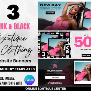 3 DIY pink black Fashion Boutique Website Banners, Canva Template, Shopify Website banners, clothing banners, new arrivals sale tag us