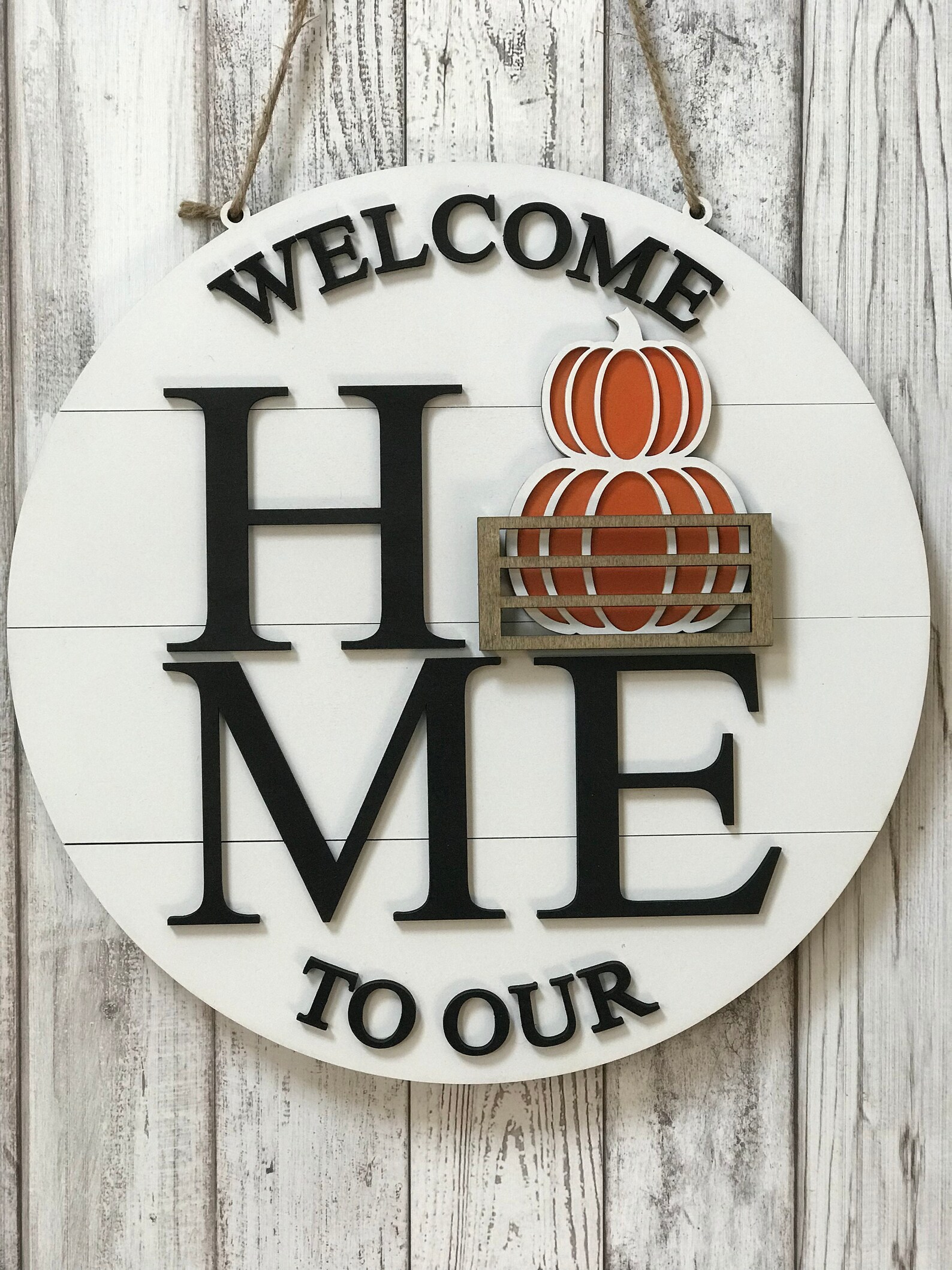 Wooden Welcome to Our Home Sign With Interchangeable Pieces - Etsy