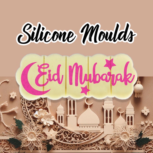 Eid Mubarak Silicone Mould - for wax melts