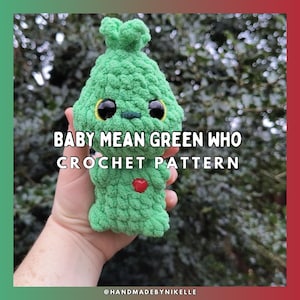 No Sew Baby Mean Green Who Crochet PATTERN - Digital File