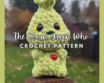 No Sew The Mean Green Who Crochet PATTERN