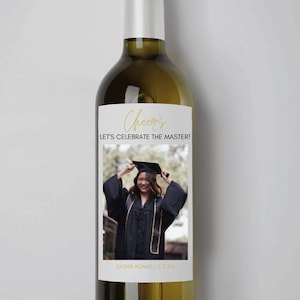 Personalized Photo Cheers Graduation Grad Degree Custom Colors Cute Wine Bottle Label Gift Ideas Gift Masters Congrats  Party Celebration
