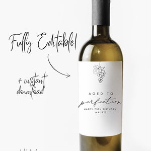 Custom DIGITAL File Download Template Wine Label Aged to Perfection Birthday Editable Print at Home Grapes Vineyard 50th 60th Personalized