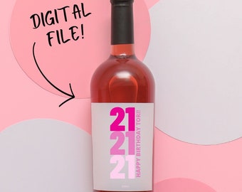 DIGITAL DOWNLOAD Custom Legal AF 21st Birthday Pink Girly Finally 21 Twenty One Fun Wine Bottle Label Funny Cute Gift for Her Present 21st