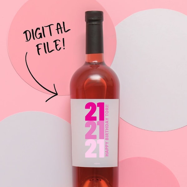 DIGITAL DOWNLOAD Custom Legal AF 21st Birthday Pink Girly Finally 21 Twenty One Fun Wine Bottle Label Funny Cute Gift for Her Present 21st