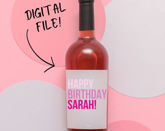 DIGITAL Custom Color Name Happy Birthday Name Wine Label Electronic File Bottle Funny Cute Gift for Her Him Gift Ideas Unique Personalized
