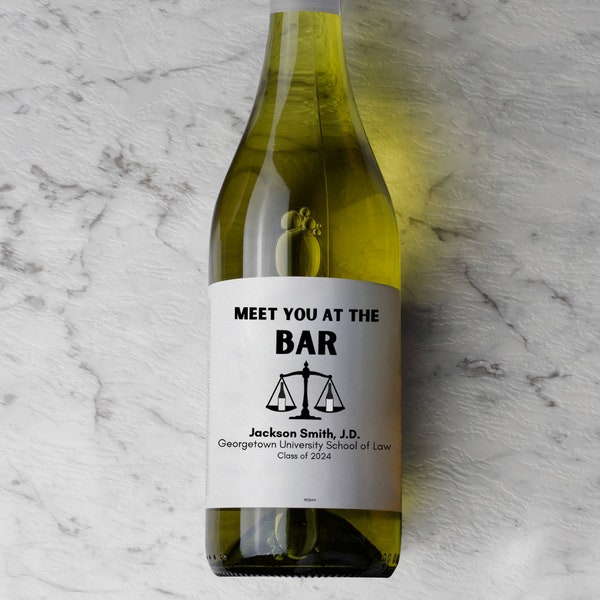 Meet You at the Bar Custom Law School Graduation Gift, Law Degree, J.D., Wine Label, Funny Gift for Him, Exam, Lawyer Gift, Attorney, Legal